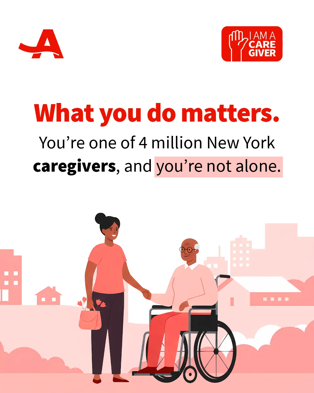 AARP NEW YORK. CAREGIVERS CAMPAIGN 2025 campaign hero